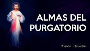 Almas del purgatorio – Divina Misericordia