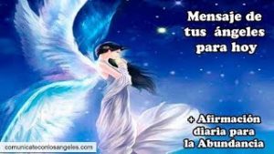 💖🌟☀ Mensaje de tus Ángeles para hoy – 27 de ABRIL ☀🌟💖 Cada día UN MENSAJE PARA TI